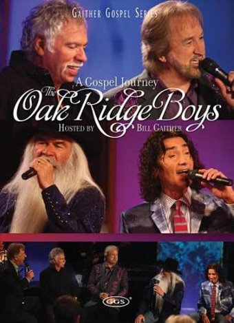 The Oak Ridge Boys - A Gospel Journey