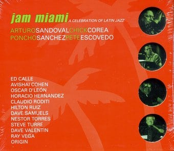 Jam Miami (A Celebration Of Latin Jazz)