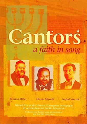 Cantors: A Faith in Song