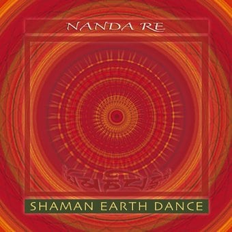 Shaman Earth Dance [Digipak]