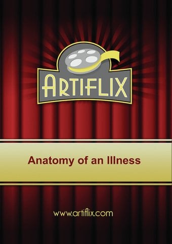 Anatomy Of An Illness / (Mod)