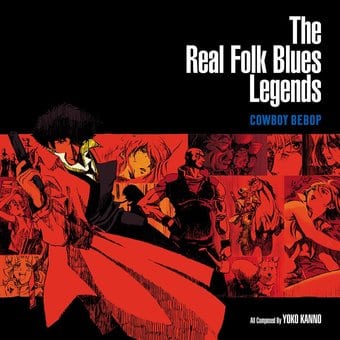Cowboy Bebop: The Real Folk Blues Legends (Colv)