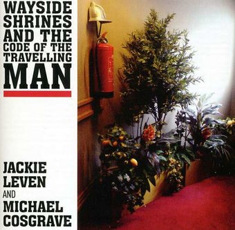 Wayside Shrines & The Code Of The Travelling Man
