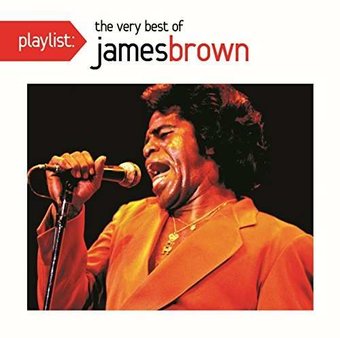 Playlist: The Very Best of James Brown