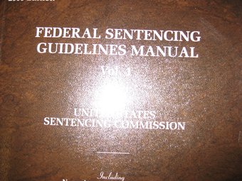 Federal Sentencing Guidelines Manual, Volume 1 -
