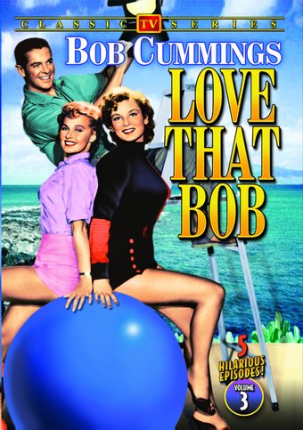 Love That Bob - Volume 3