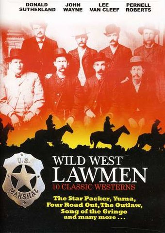 Wild West Lawmen: 10 Classic Westerns