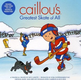 Caillou's Greatest Skate of All