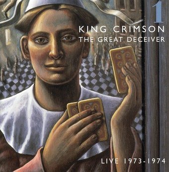 The Great Deceiver (Live 1973-1974), Volume 1 [2