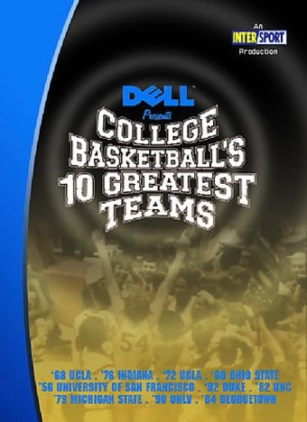 College Basketball's 10 Greatest Teams