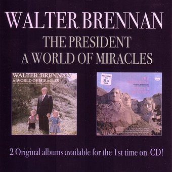 The President / A World of Miracles (2-CD)