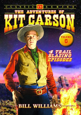 Adventures of Kit Carson - Volume 6