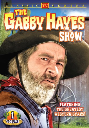 Gabby Hayes Show - Volume 1