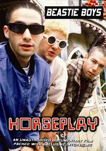 Beastie Boys - Horseplay Unauthorized