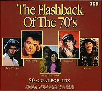 The Flashback of the 70's: 50 Great Pop Hits