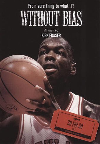 ESPN Films 30 for 30: Without Bias