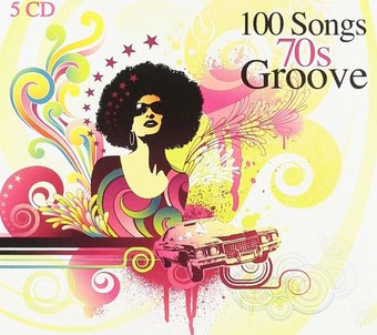 100 Songs 70 Groove