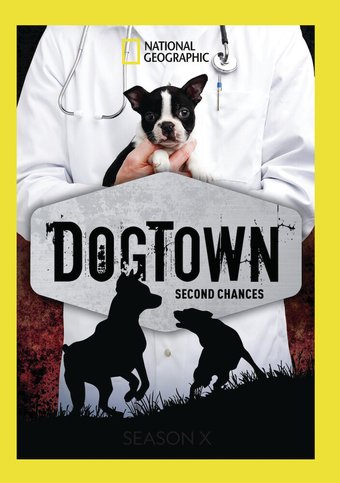 National Geographic - DogTown: Second Chances