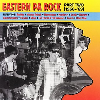 Eastern PA Rock Part 2 (1966-1969)