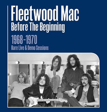 Before the Beginning: 1968-1970 Rare Live & Demo