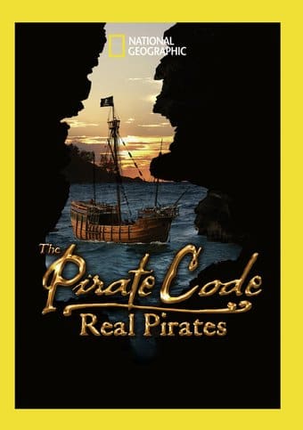 National Geographic - The Pirate Code: Real