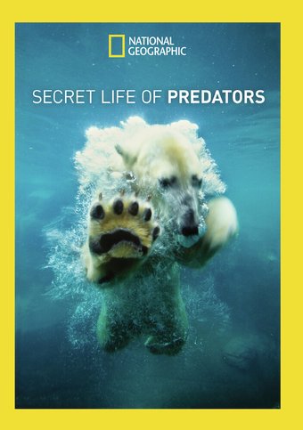 National Geographic - Secret Life of Predators