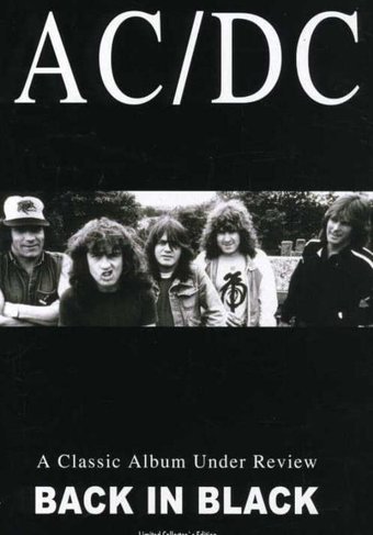 AC/DC - A Classic Album Under Review: Back In