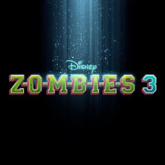 ZOMBIES 3 [Original TV Movie Soundtrack]