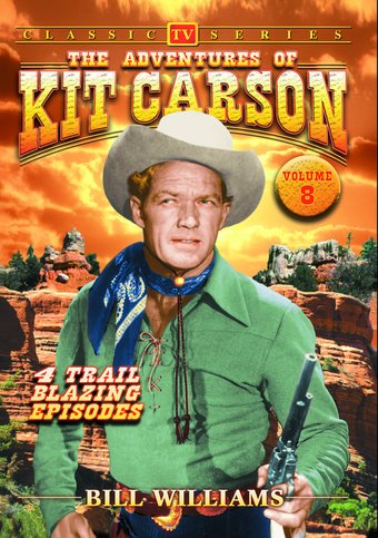 Adventures of Kit Carson - Volume 8