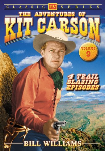 Adventures of Kit Carson - Volume 9