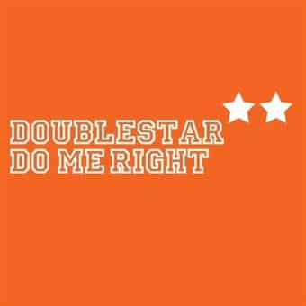 Doublestar-Do Me Right 