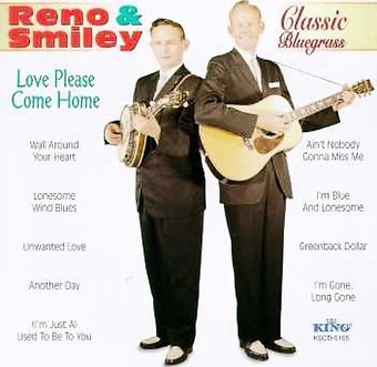 Classic Bluegrass: Love Please Come Home