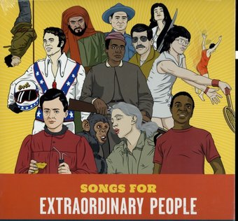 Songs for Extraordinary People