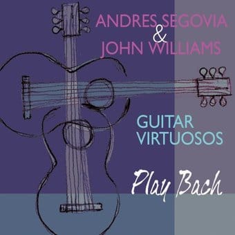 Guitar Virtuosos Play Bach