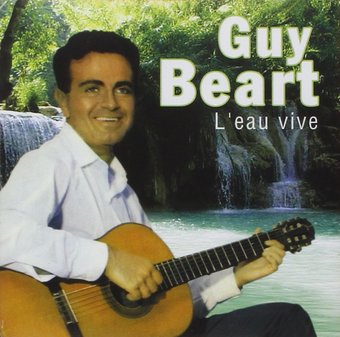 Guy Beart-L'eau Vie
