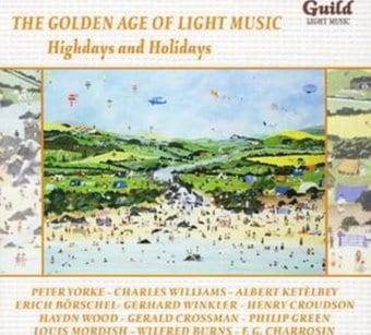 The Golden Age of Light Music: Highdays and