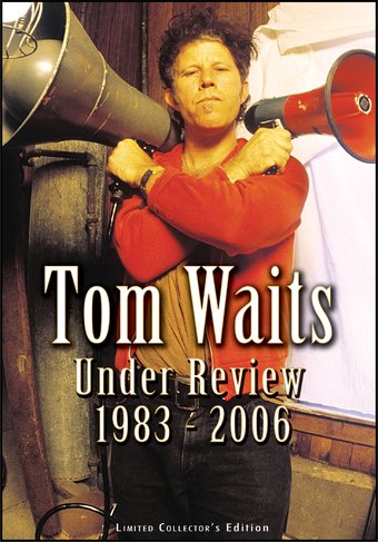 Tom Waits - Under Review, 1983-2006: An