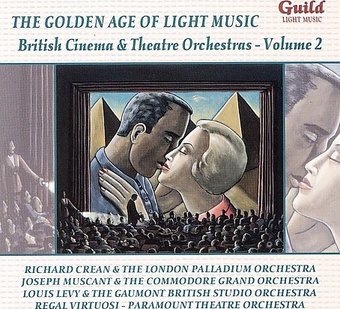 The Golden Age of Light Music: British Cinema and