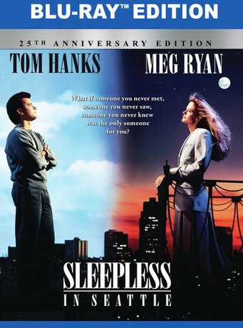 Sleepless in Seattle (25th Anniversary Edition)