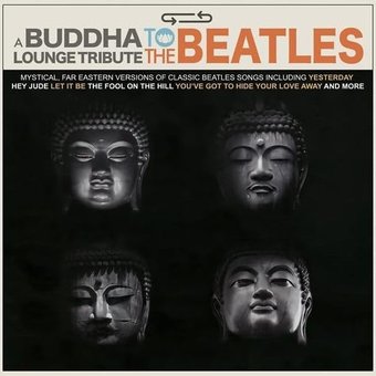 Buddha Lounge Tribute To The Beatles / Var (Colv)