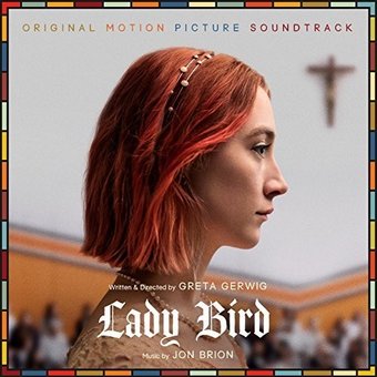 Lady Bird [Original Motion Picture Soundtrack]