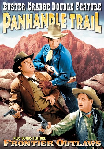 Buster Crabbe Double Feature: Panhandle Trail