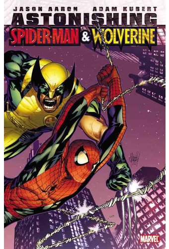 Spider-Man: Astonishing Spider-man & Wolverine