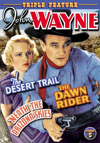 John Wayne Triple Feature, Volume 5 (The Desert