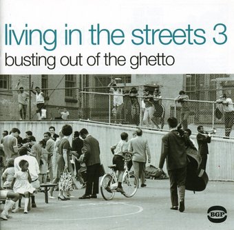 Living in the Streets, Volume 3