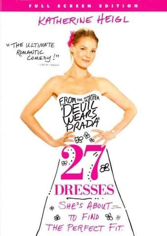 27 Dresses (Full Screen)