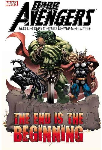Dark Avengers: The End Is the Beginning