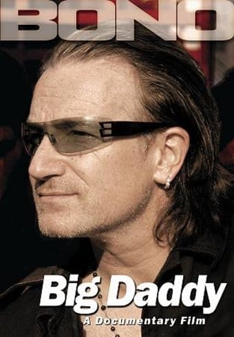Bono: Big Daddy