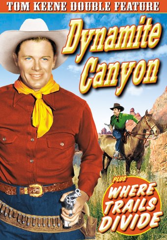 Tom Keene Double Feature: Dynamite Canyon (1941)