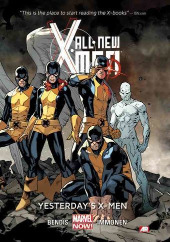 All-New X-Men 1: Yesterday's X-Men